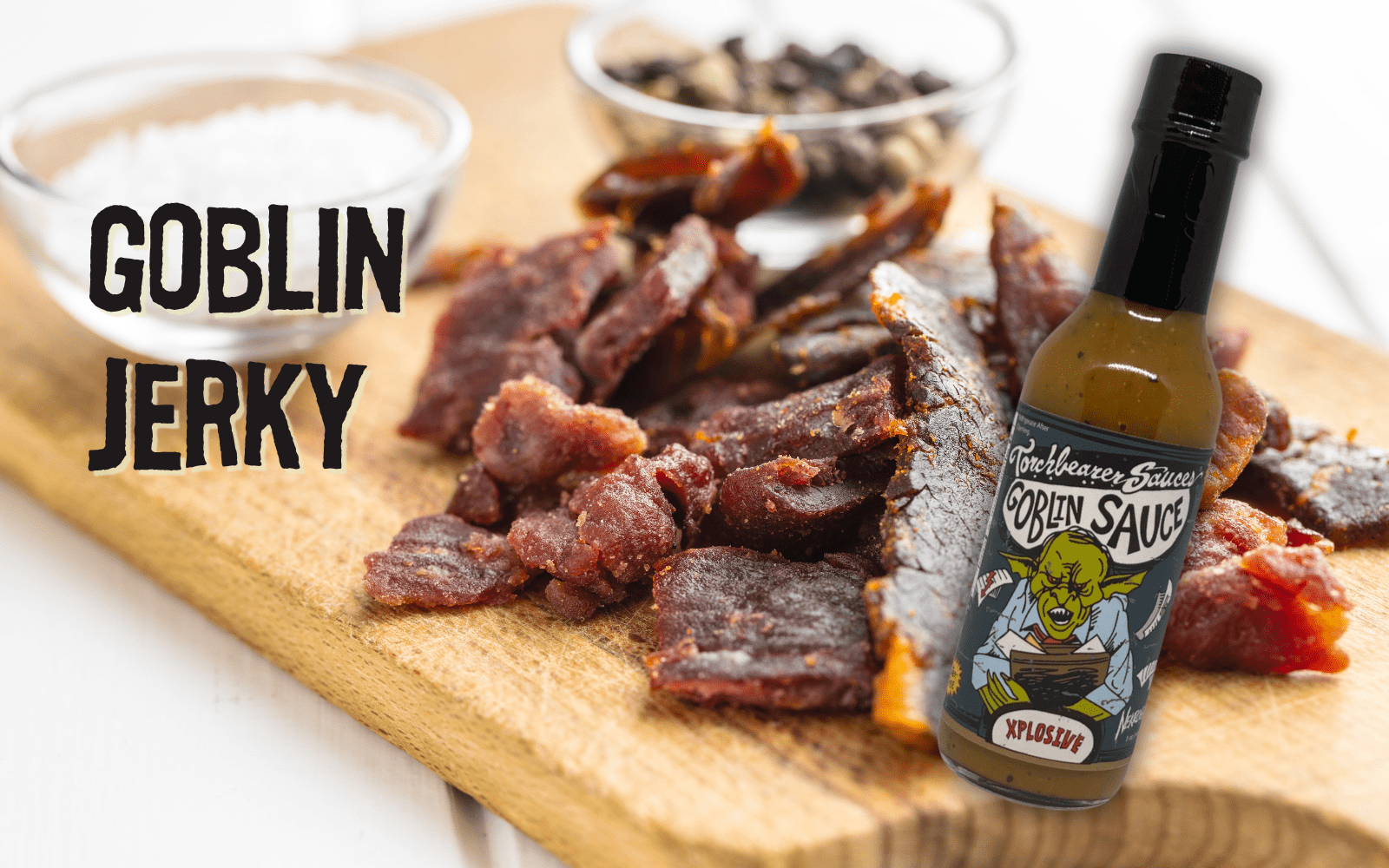 Goblin Jerky - TorchBearer Sauces