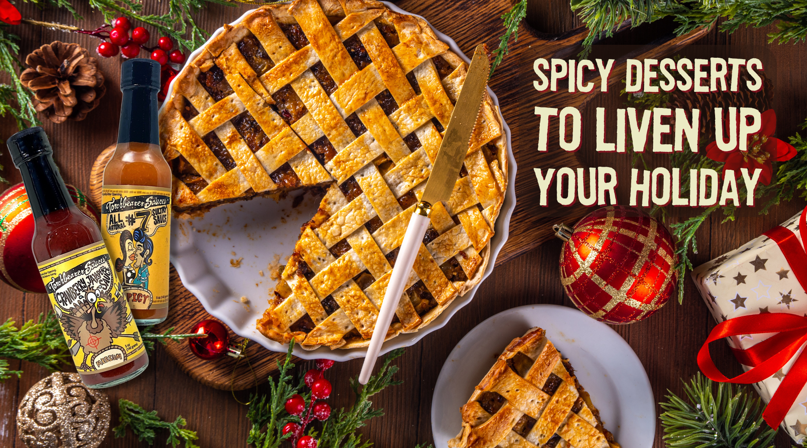 Hot Sauce and... Sweets??