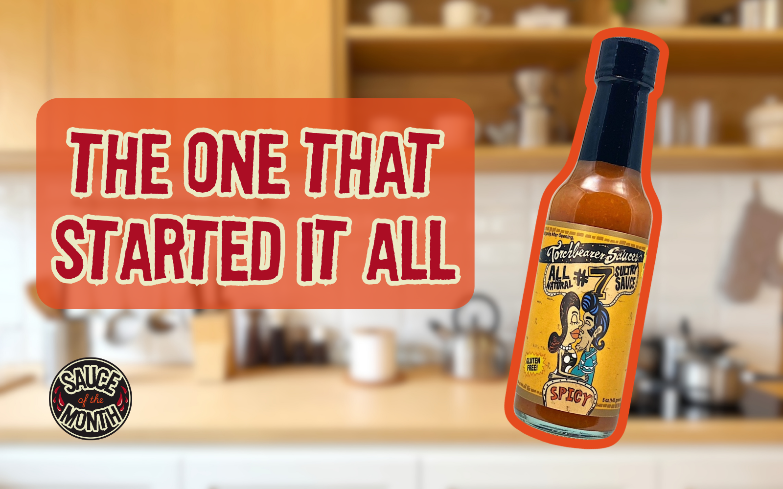 Sultry Sauce: The One That Started It All